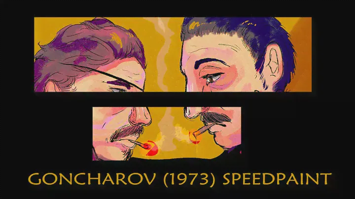Goncharov & Andrey (Goncharov 1973) SPEEDPAINT